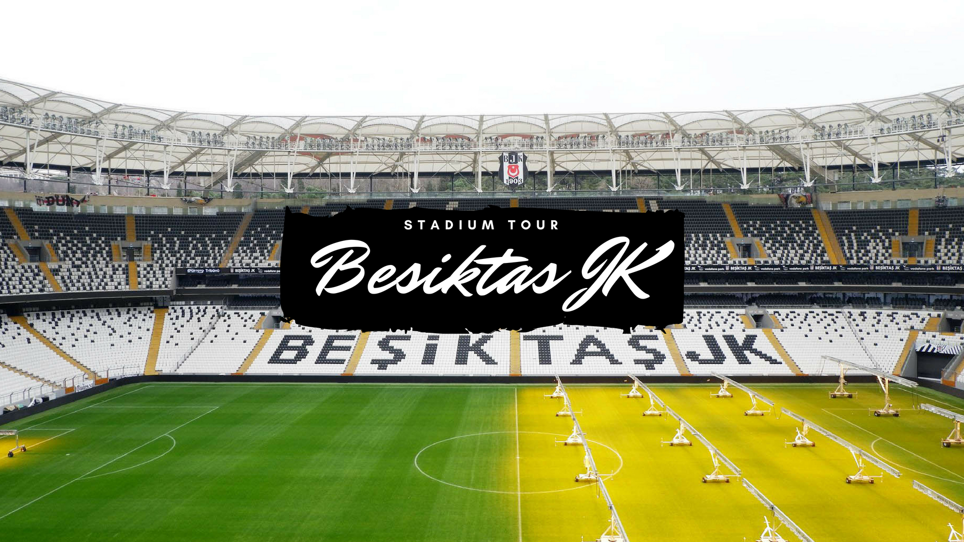 BJK Stadium Tour
